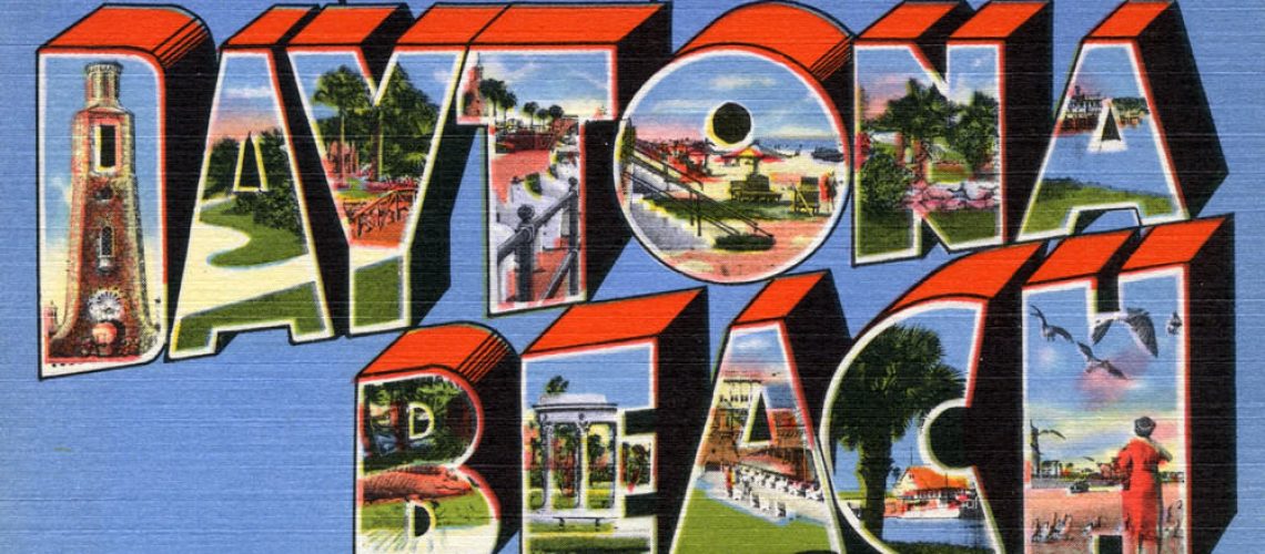 Greetings from Daytona Beach FL